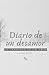 Diario de un desamor: La ca...