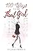 100 Ways to be That Girl by Fiona Ferris