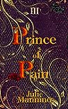 Prince of Pain III by Julie Mannino