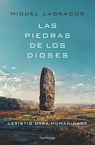 Las piedras de los dioses (Paperback)