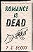 Romance is Dead: A cosy Sco...