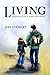 Living: Inspiration from a Father with Cancer