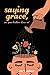 Saying Grace by Chris Nelson