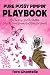 Pure Pussy Pimpin' Playbook
