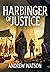 Harbinger of Justice by Andrew       Watson