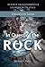 In Quest of the Rock - Disc...