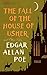 The Fall of the House of Usher, and Other Tales