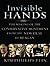 Invisible Hands: The Making of the Conservative Movement from the New Deal to Reagan