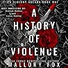 A History of Violence by Mallory Fox