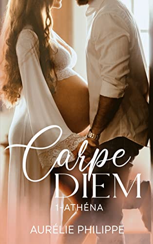 carpe diem: 1 athéna (Paperback)