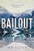 Bailout (The Booker Series ...