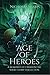 Age of Heroes by Nicholas Sharp