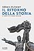 Il ritorno della storia: Il conflitto russo-ucraino (Italian Edition)