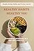 HEALTHY HABITS HEALTHY YOU: A Practical Approach to a Healthy Lifestyle