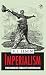 Imperialism the Highest Stage of Capitalism