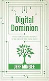 Digital Dominion:...