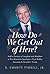 How Do We Get Out of Here?: Half a Century of Laughter and Mayhem at The American Spectator—From Bobby Kennedy to Donald J. Trump