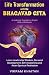 Life Transformation With The BHAGAVAD GITA by VIKRAM KHAITAN