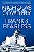 Frank & Fearless