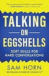 Talking on Eggshe...