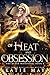 Of Heat and Obsession (The Death Whisperer, #2)