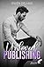 Unloved publishing (French Edition)