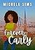 Forever Carly by Michele Sims