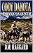 Cody Dakota: Mountain Man: Deadly Justice: A Mountain Man Adventure