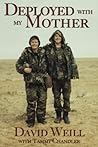 Deployed with my Mother