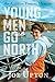 Young Men Go North