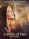 A Path of Fire: The Prophecy of Helligon Book 1