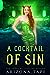 A Cocktail of Sin (The Forked Tail, #7) by Arizona Tape