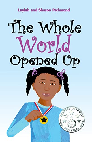 The Whole World Opened Up (Kindle Edition)