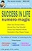 SUCCESS IN LIFE : numero-magic
