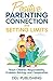 Positive Parenting Connection and Setting Limits. Teach Child... by DDJ Publishing