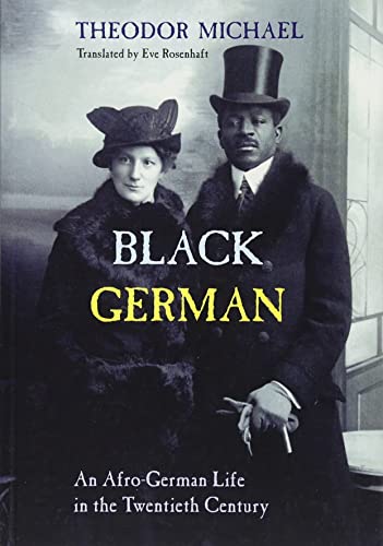 Black German: An Afro-German Life in the Twentieth Century (Kindle Edition)