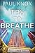 Try to Breathe: A pulse-pou...
