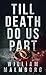 Till Death Do Us Part