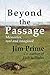 Beyond the Passage: Memorie...
