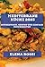 Mediterrane Küche 2023: Aut...