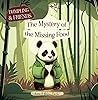 The Mystery of the Missing Food (Dumpling & Friends)