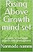 Rising Above Growth mind set: A guide to personal growth and development