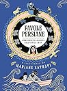 Favole persiane: L'irriverente saggezza dell'antico Iran (Italian Edition)