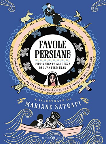 Favole persiane: L'irriverente saggezza dell'antico Iran (Italian Edition)