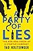 A Party of Lies