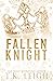 Fallen Knight (Broken Crown...