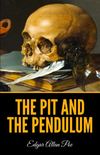 The Pit and the Pendulum