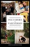 Polyamory and Par...