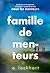 Famille de Menteurs