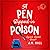 A Pen Dipped in Poison (Liz, Pat and Thelma #2)
